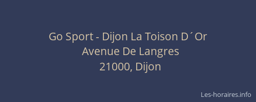 Go Sport - Dijon La Toison D´Or