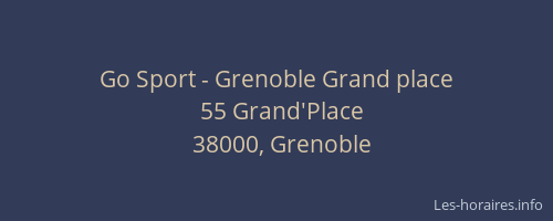 Go Sport - Grenoble Grand place