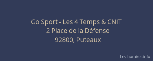 Go Sport - Les 4 Temps & CNIT