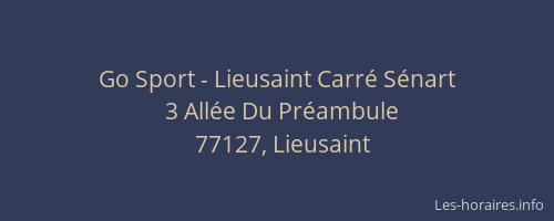 Go Sport - Lieusaint Carré Sénart