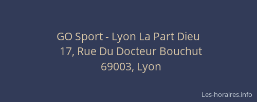 GO Sport - Lyon La Part Dieu