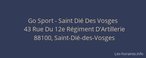 Go Sport - Saint Dié Des Vosges