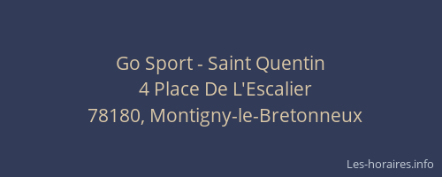 Go Sport - Saint Quentin