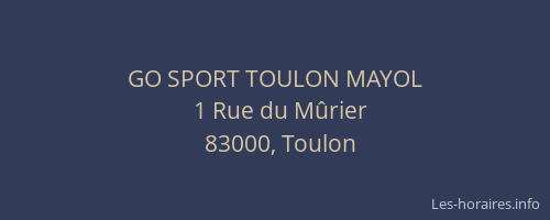GO SPORT TOULON MAYOL