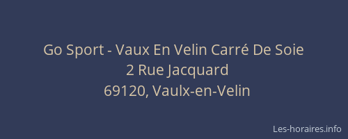 Go Sport - Vaux En Velin Carré De Soie