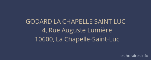 GODARD LA CHAPELLE SAINT LUC