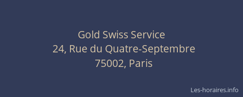 Gold Swiss Service