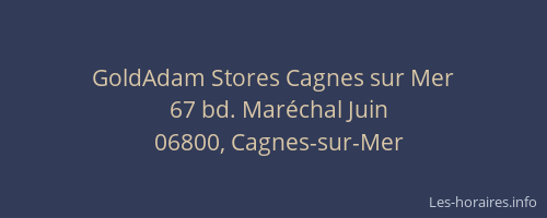 GoldAdam Stores Cagnes sur Mer