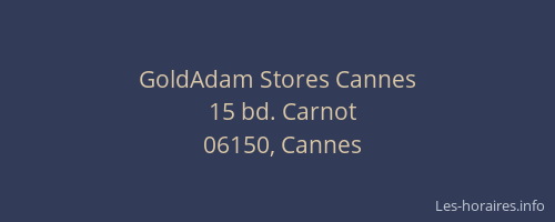 GoldAdam Stores Cannes