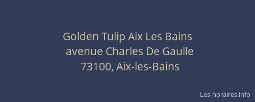 Golden Tulip Aix Les Bains