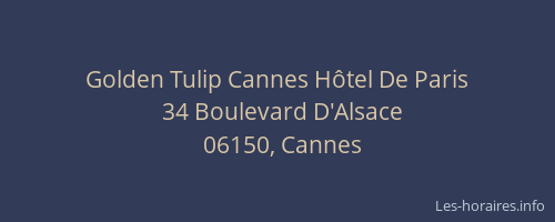 Golden Tulip Cannes Hôtel De Paris