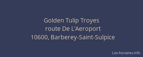 Golden Tulip Troyes