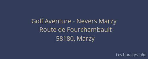 Golf Aventure - Nevers Marzy