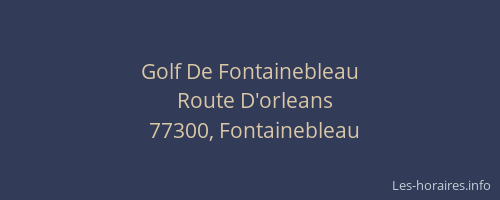 Golf De Fontainebleau