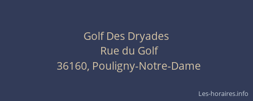 Golf Des Dryades