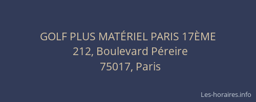 GOLF PLUS MATÉRIEL PARIS 17ÈME