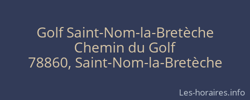 Golf Saint-Nom-la-Bretèche
