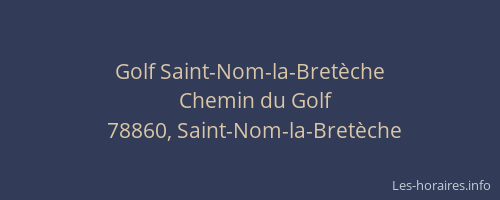 Golf Saint-Nom-la-Bretèche