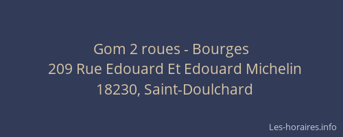 Gom 2 roues - Bourges