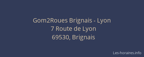 Gom2Roues Brignais - Lyon