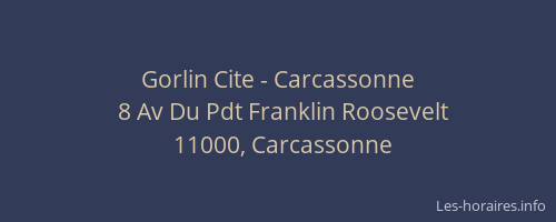 Gorlin Cite - Carcassonne