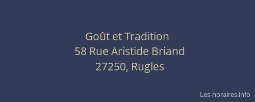 Go&ucirc;t et Tradition