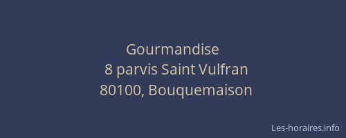 Gourmandise