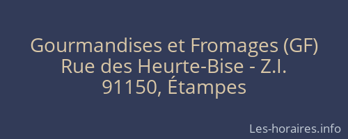 Gourmandises et Fromages (GF)