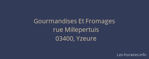 Gourmandises Et Fromages