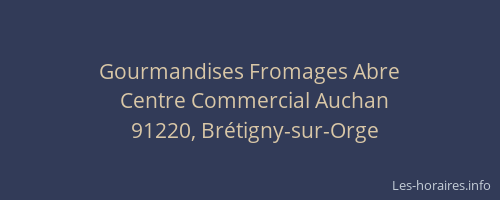 Gourmandises Fromages Abre