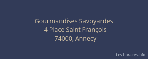Gourmandises Savoyardes