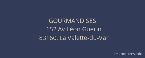 GOURMANDISES