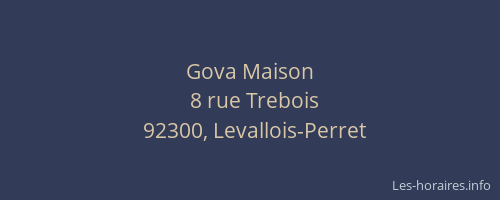 Gova Maison