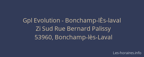 Gpl Evolution - Bonchamp-lÈs-laval