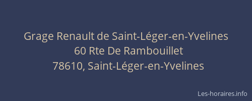 Grage Renault de Saint-L&eacute;ger-en-Yvelines
