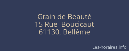 Grain de Beauté