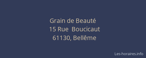 Grain de Beaut&eacute;