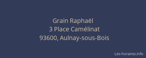 Grain Raphaël