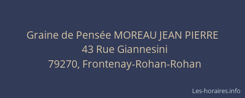Graine de Pens&eacute;e MOREAU JEAN PIERRE