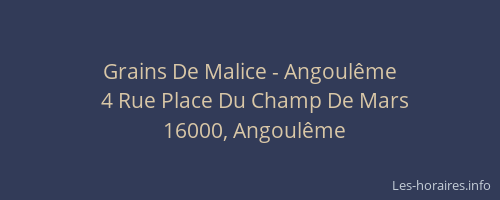 Grains De Malice - Angoulême