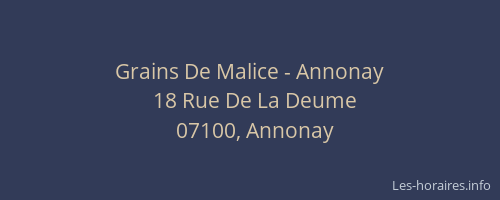Grains De Malice - Annonay