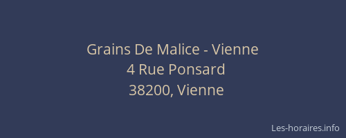 Grains De Malice - Vienne