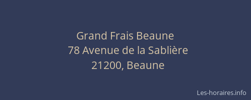 Grand Frais Beaune