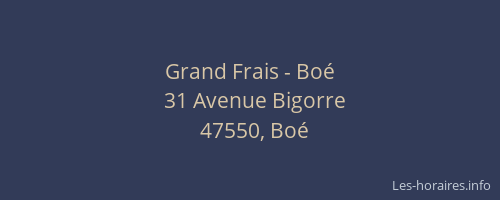 Grand Frais - Bo&eacute;