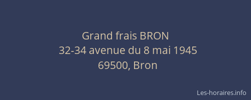 Grand frais BRON