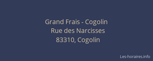 Grand Frais - Cogolin