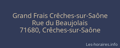 Grand Frais Crêches-sur-Saône