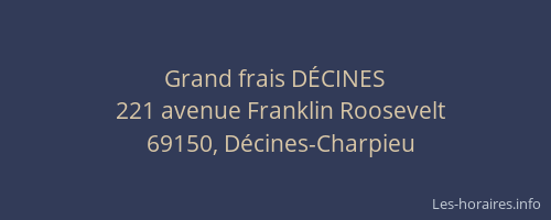 Grand frais DÉCINES