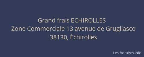 Grand frais ECHIROLLES