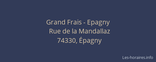 Grand Frais - Epagny